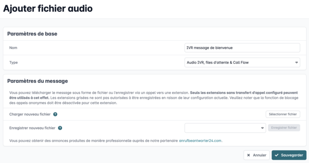 Param&egrave;tres pour ajouter un fichier audio IVR avec options de t&eacute;l&eacute;versement ou d&rsquo;enregistrement dans le portail client Easybell
